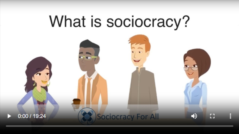 Screenshot of video with text reading "What is sociocracy?"